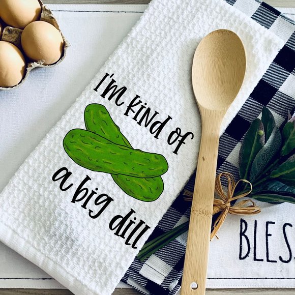 TEA TOWEL-I'M KIND OF A BIG DILL Kitchen Towel-Personalized-Hou… - Picture 1 of 2